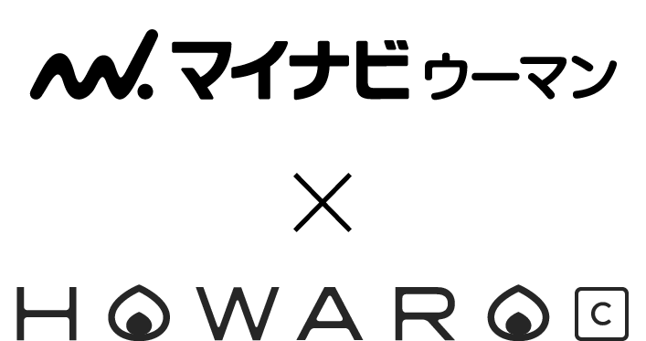 マイナビ ウーマン × HOWARO
